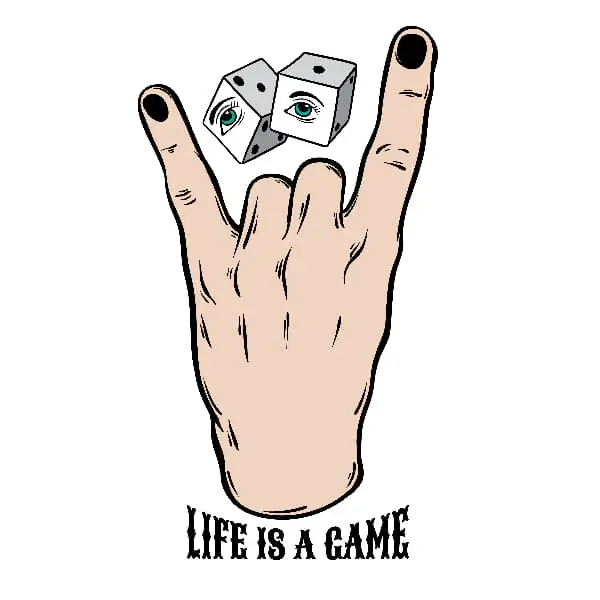 Hand with forefinger and pinky extended with pair of dice above the two middle knuckles with the caption "LIFE IS A GAME" below the hand.